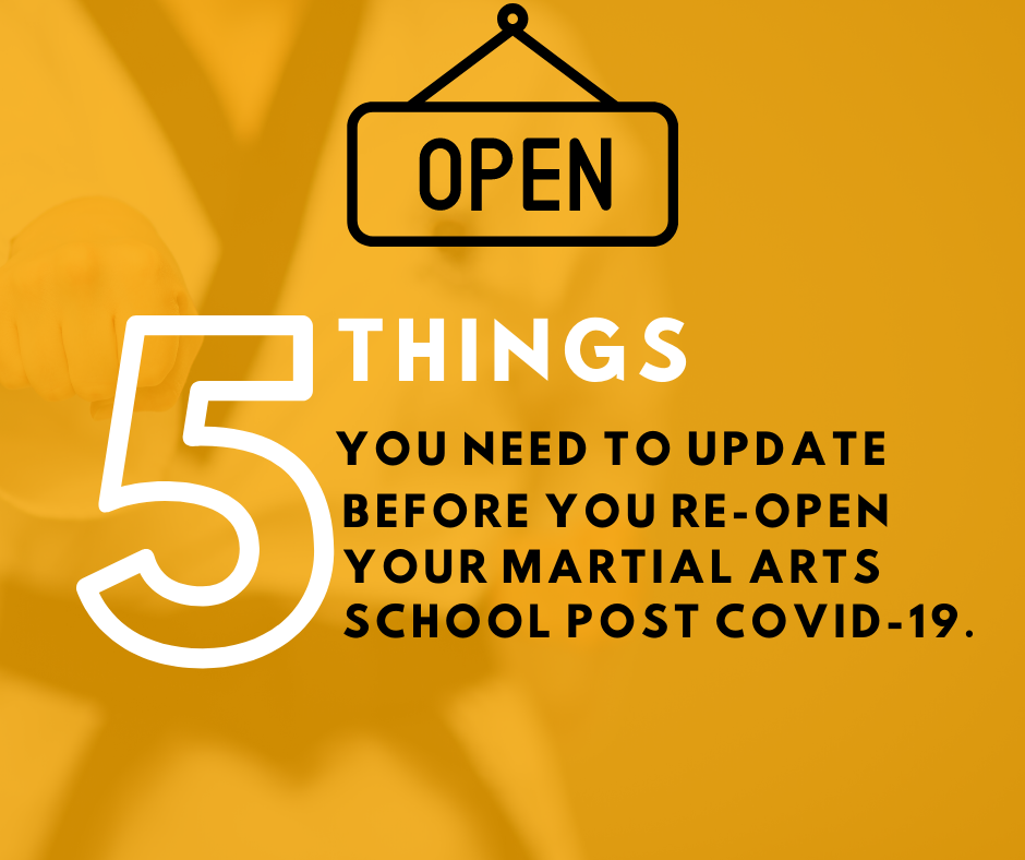 5 things - 5 Things you need to update before you re-open your Martial Arts School.
